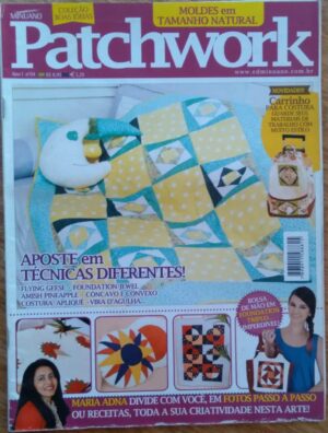 Revista Boas Ideias Patchwork com moldes 4 / Técnicas diferentes.
