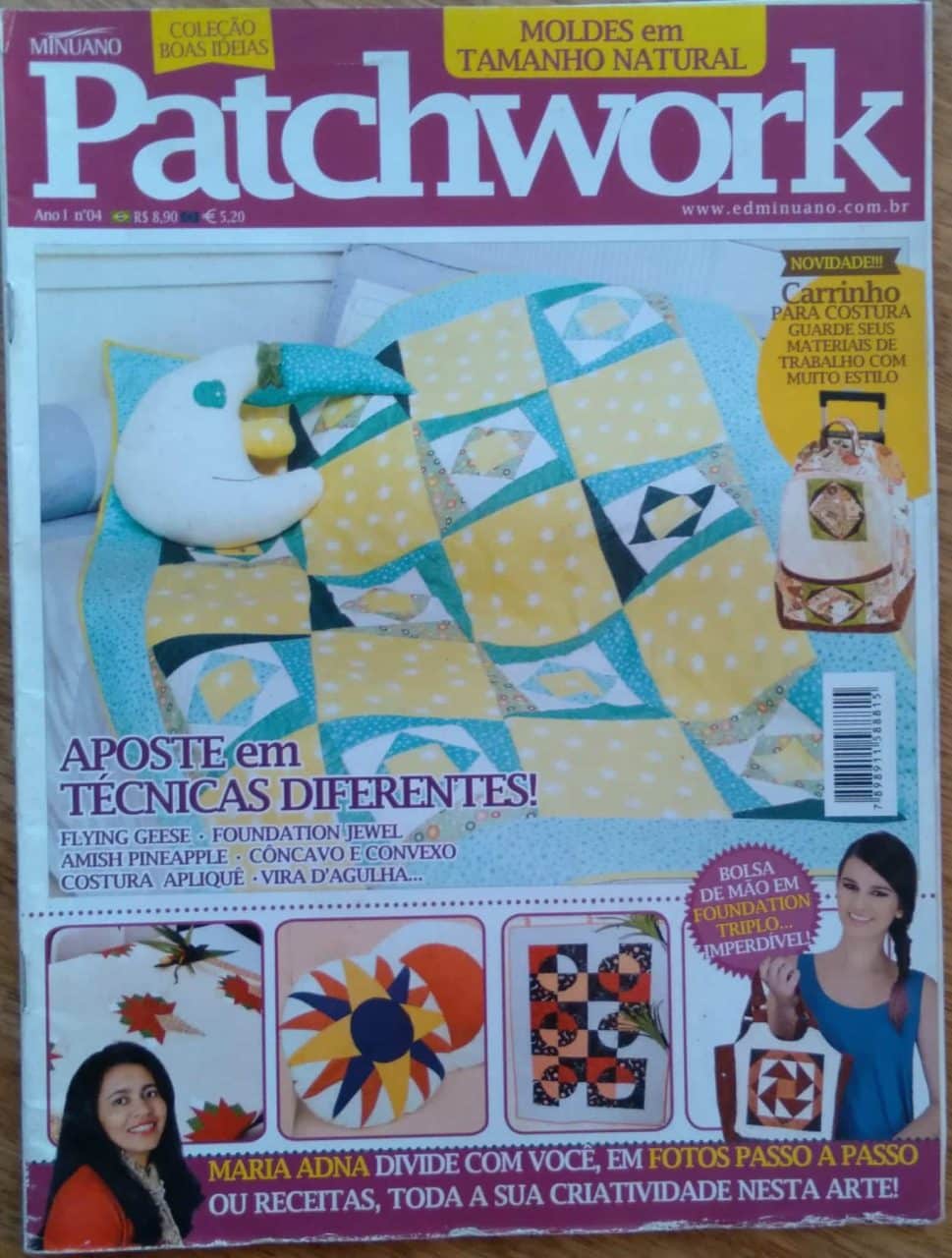 | Casa do Colecionador Revista Boas Ideias Patchwork com moldes 4 / Técnicas diferentes.