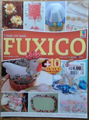 Revista Coleção Arte Mania Fuxico 1 / Decorar vender.