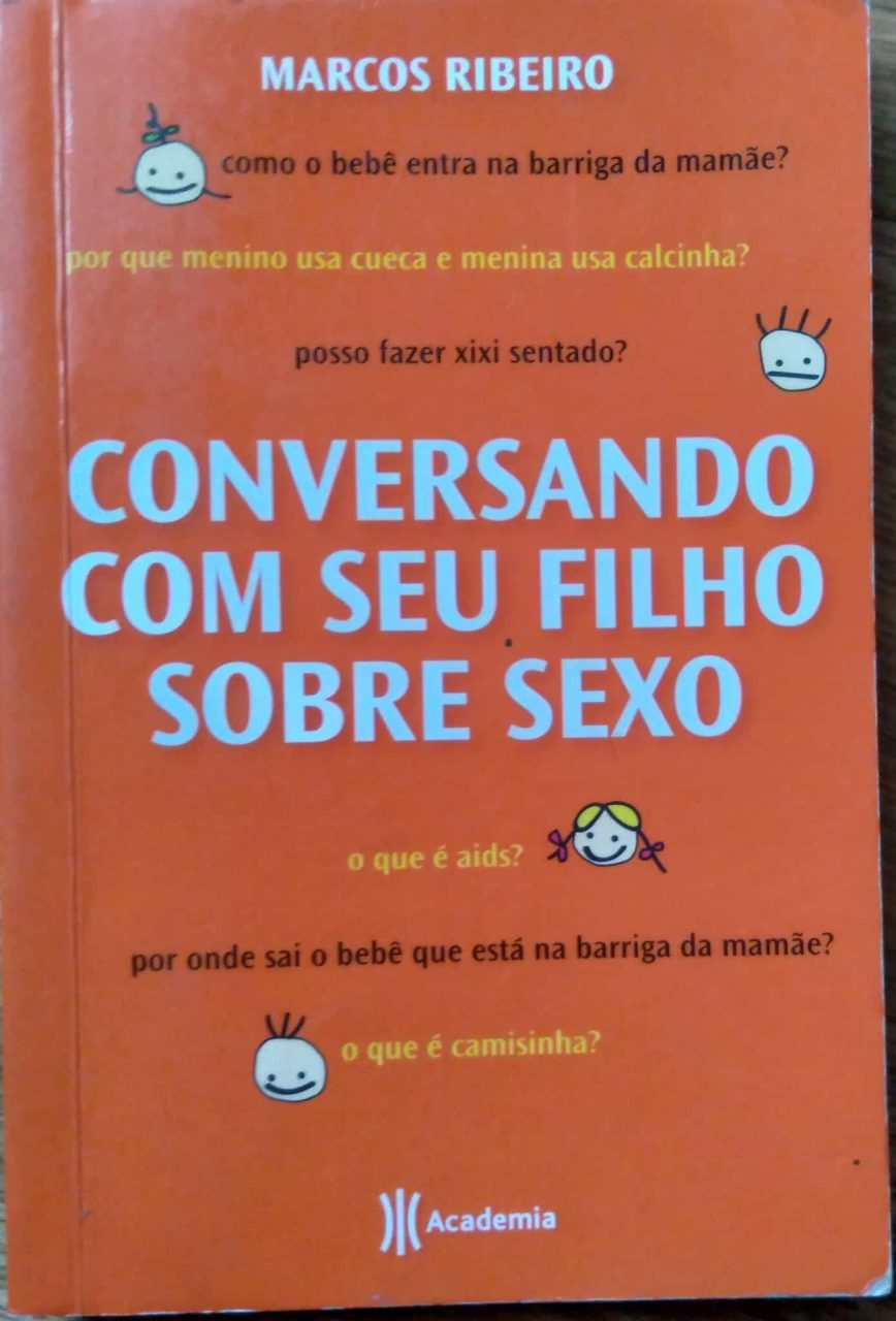 | Casa do Colecionador Conversando com seu filho sobre Sexo / Marcos Ribeiro Academia.