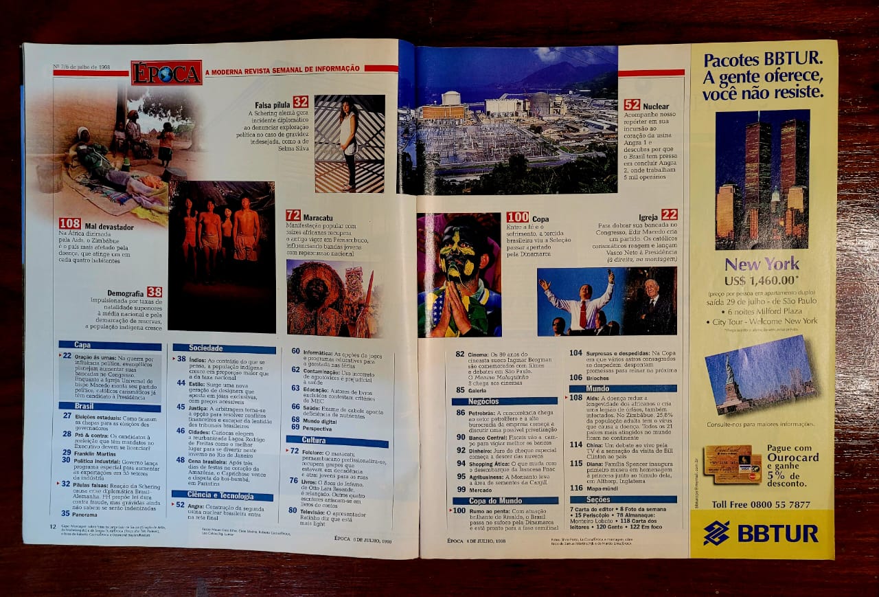 | Casa do Colecionador Época Nº 07 (Editora Globo) Em nome de Deus - Eleições 98 - 06/071998 (Revista)