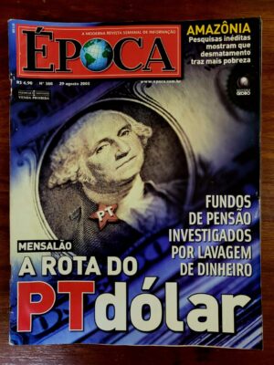 Época Nº 380 (Editora Globo) Mensalão - A Rota do PTdólar - 29/08/2005 (Revista)
