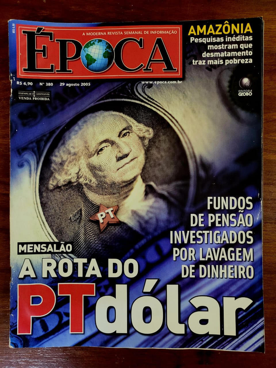 | Casa do Colecionador Época Nº 380 (Editora Globo) Mensalão - A Rota do PTdólar - 29/08/2005 (Revista)