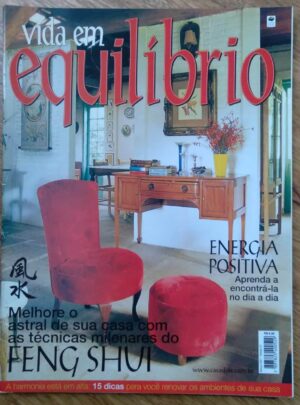 F28G Vida em Equilíbrio Casa Dois 1 / Energia Positiva Feng Shui.