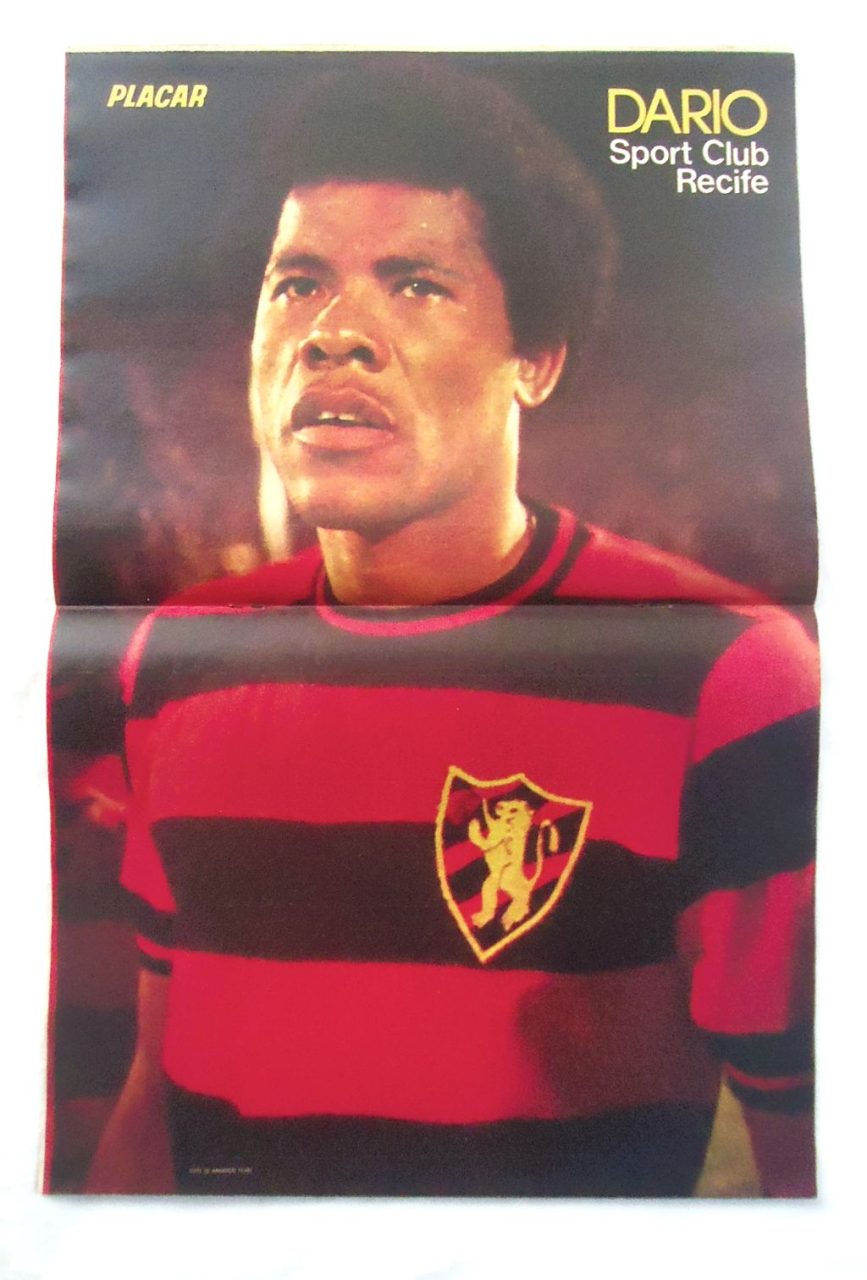 | Casa do Colecionador Revista Placar Nº 258 - Poster Dario Sport Clube do Recife - 1975