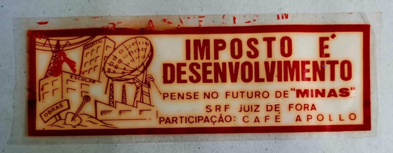 | Casa do Colecionador Adesivo Plástico - Imposto é Desenvolvimento - Pense no Futuro de Minas - SRF Juiz de Fora
