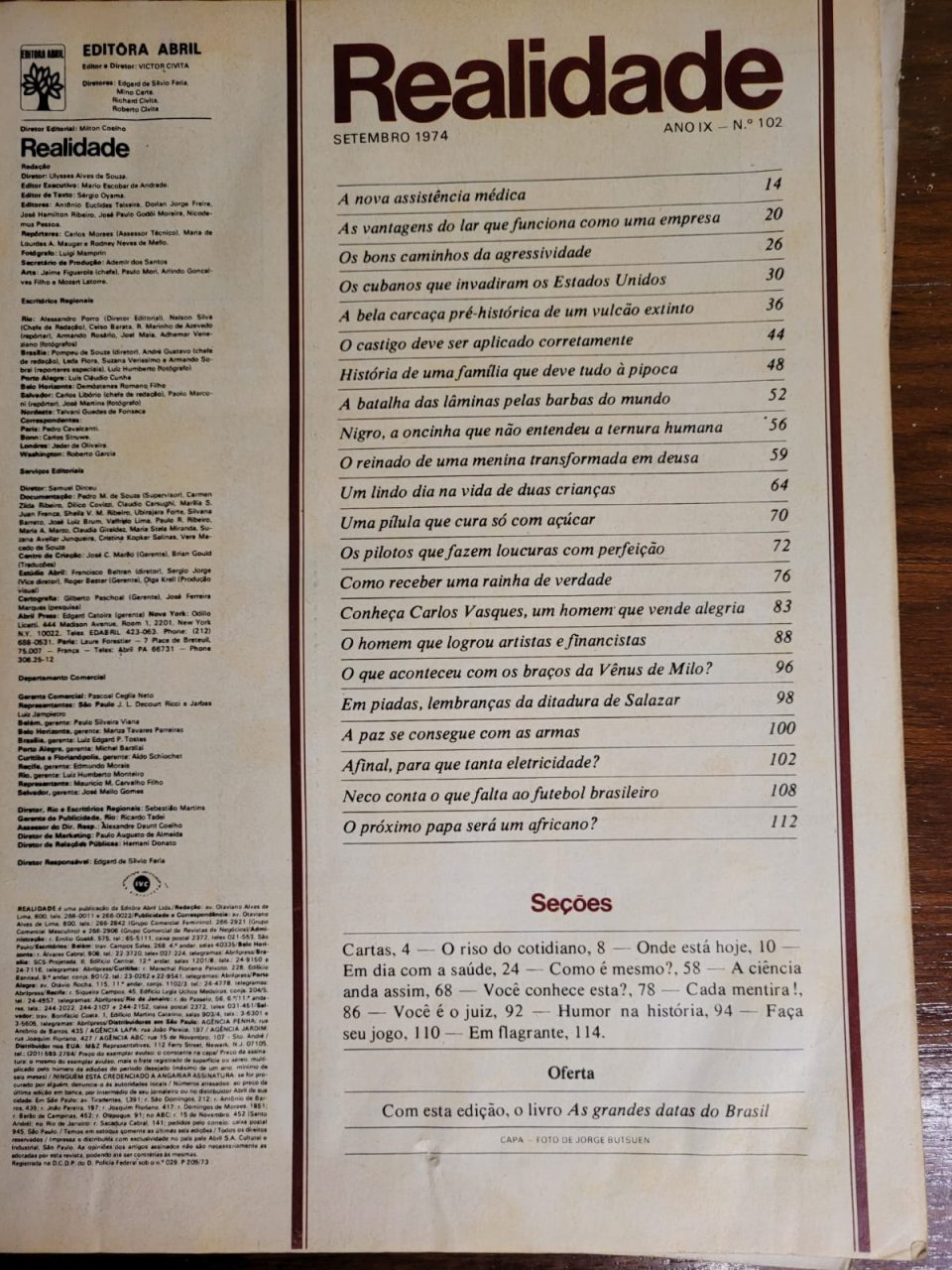 | Casa do Colecionador Realidade Nº 102 - Transforme sua Agressividade em Sucesso (Editora Abril) Setembro 1974 (Revista)