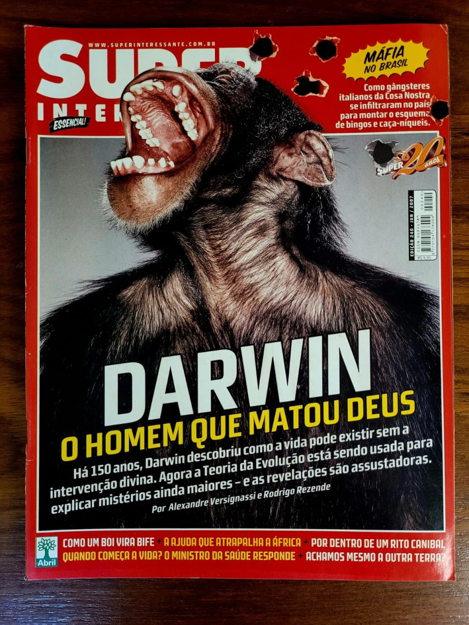 | Casa do Colecionador Super Interessante Nº 240 - Darwin - O Homem que Matou Deus (Editora Abril) Junho 2007 (Revista)