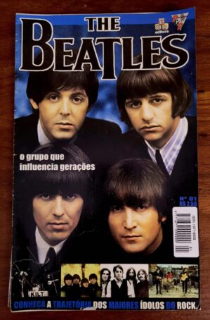 The Beatles Nº 1 - O Grupo que Influencia Gerações (Editora Arte e Comunicação) Revista