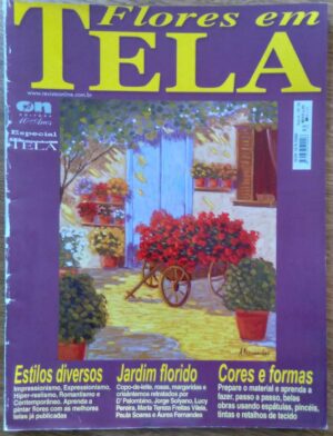Ed On Line revista Pintura em Tela especial 30 / Flores cores e formas.