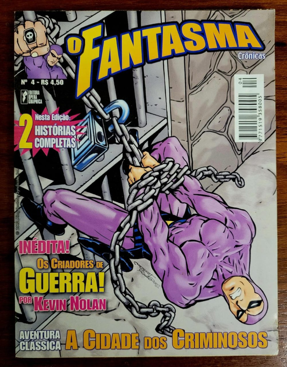 | Casa do Colecionador O Fantasma Crônicas Nº 04 (Editora Opera Graphica) 2002 (HQ/Gibi)