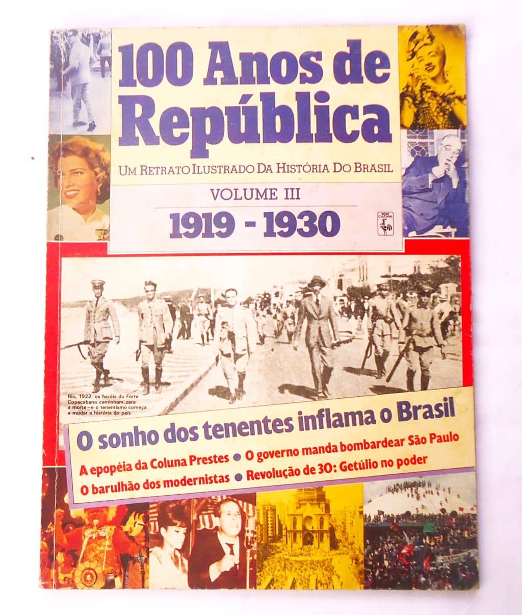 | Casa do Colecionador Revista 100 Anos de Republica - Volume III - 1919 a 1930 - Nova Cultural