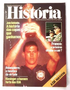 Revista Grandes Acontecimentos da Historia - Nº 13 - João Saldanha - Kissinger - 1974