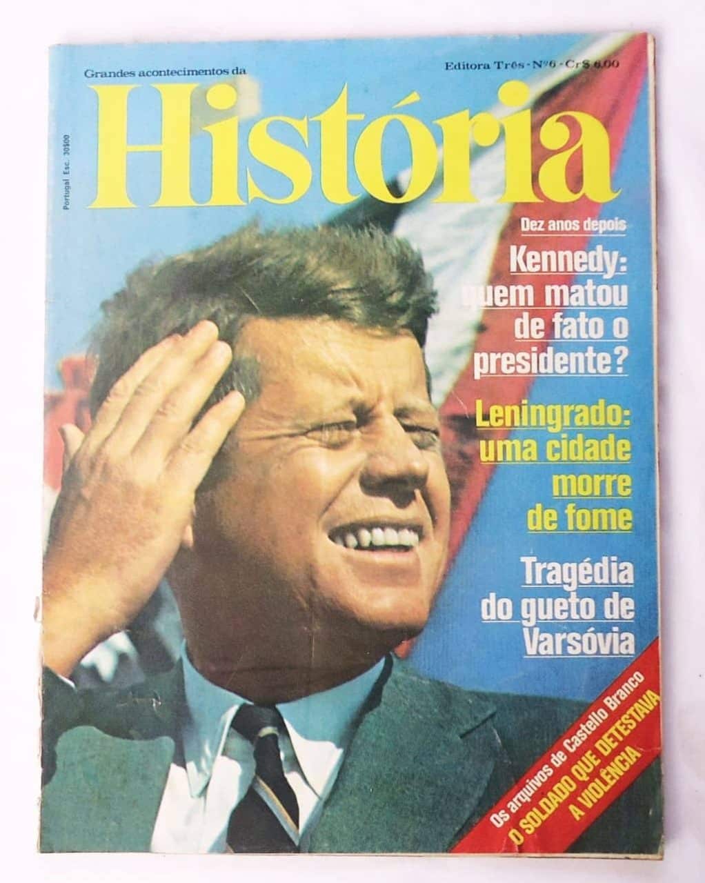 | Casa do Colecionador Revista Grandes Acontecimentos da Historia - Nº 6 - Quem Matou Kennedy - 1973
