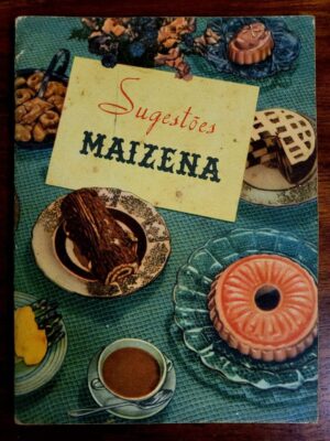 Sugestões Maizena - Livro de Receitas (Ano 1959)