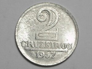 Data escassa - 2 Cruzeiros de 1957 em aluminio, poucas emissões / Soberba