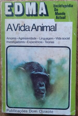 Ed Dom Quixote Enciclopédia do Mundo Atual 13 / Vida Animal.
