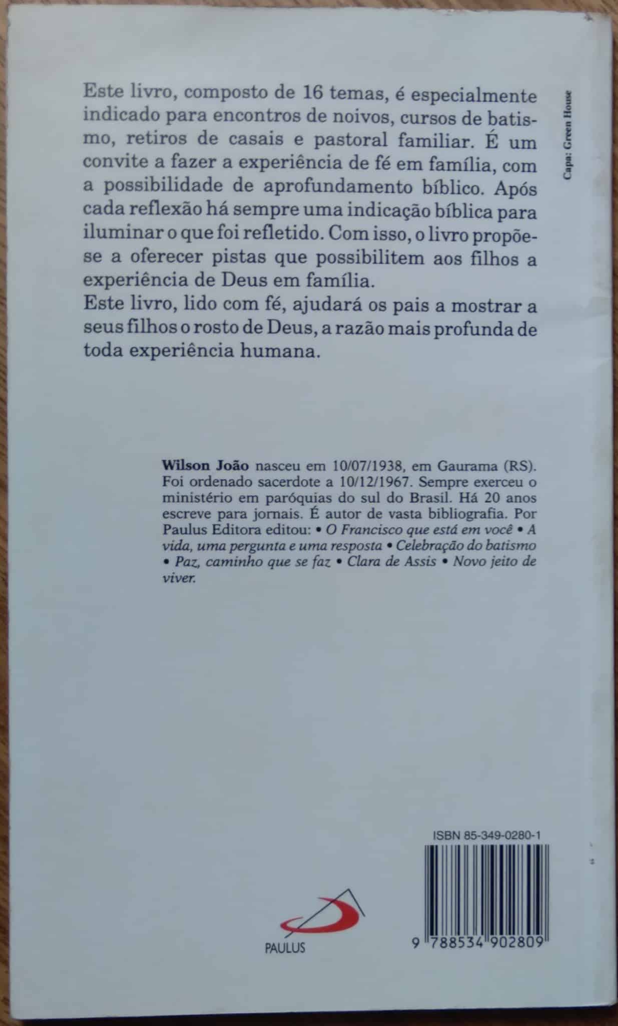 | Casa do Colecionador Ed Paulus livro Experiência de Deus em Família / Wilson João Sperandio.