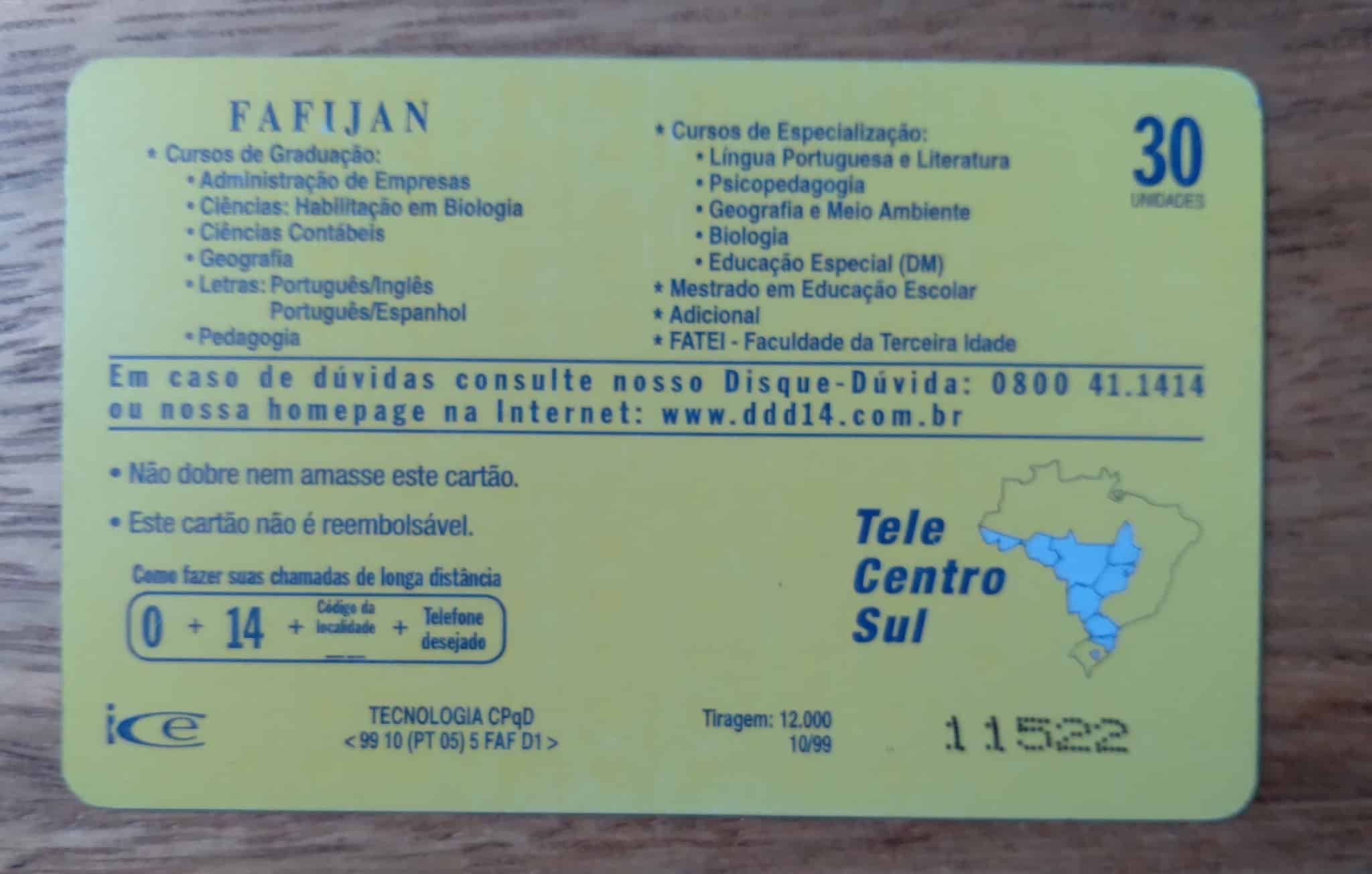 | Casa do Colecionador Cartão Brasil Tele Centro Sul PR 1999 Indutivo / Mídia Fafijan