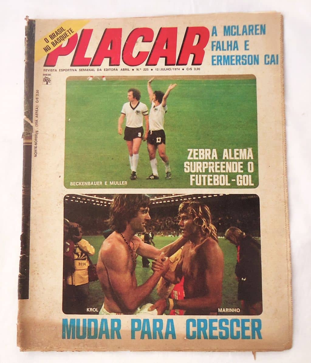 | Casa do Colecionador Revista Placar Nº 225 Poster Seleção da Alemanha Ocidental - 1974