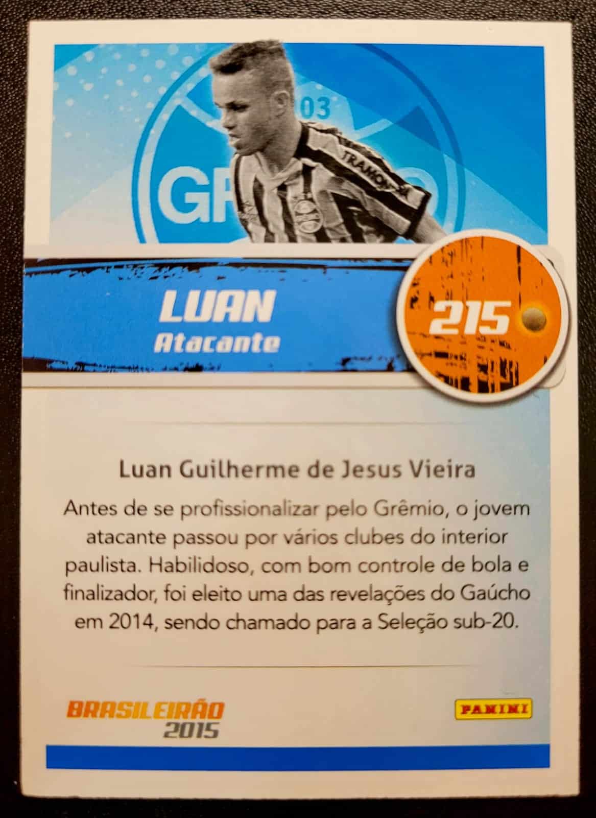 | Casa do Colecionador Card Brasileirão 2015 - Nº 215 - Luan - Grêmio Football Porto Alegrense