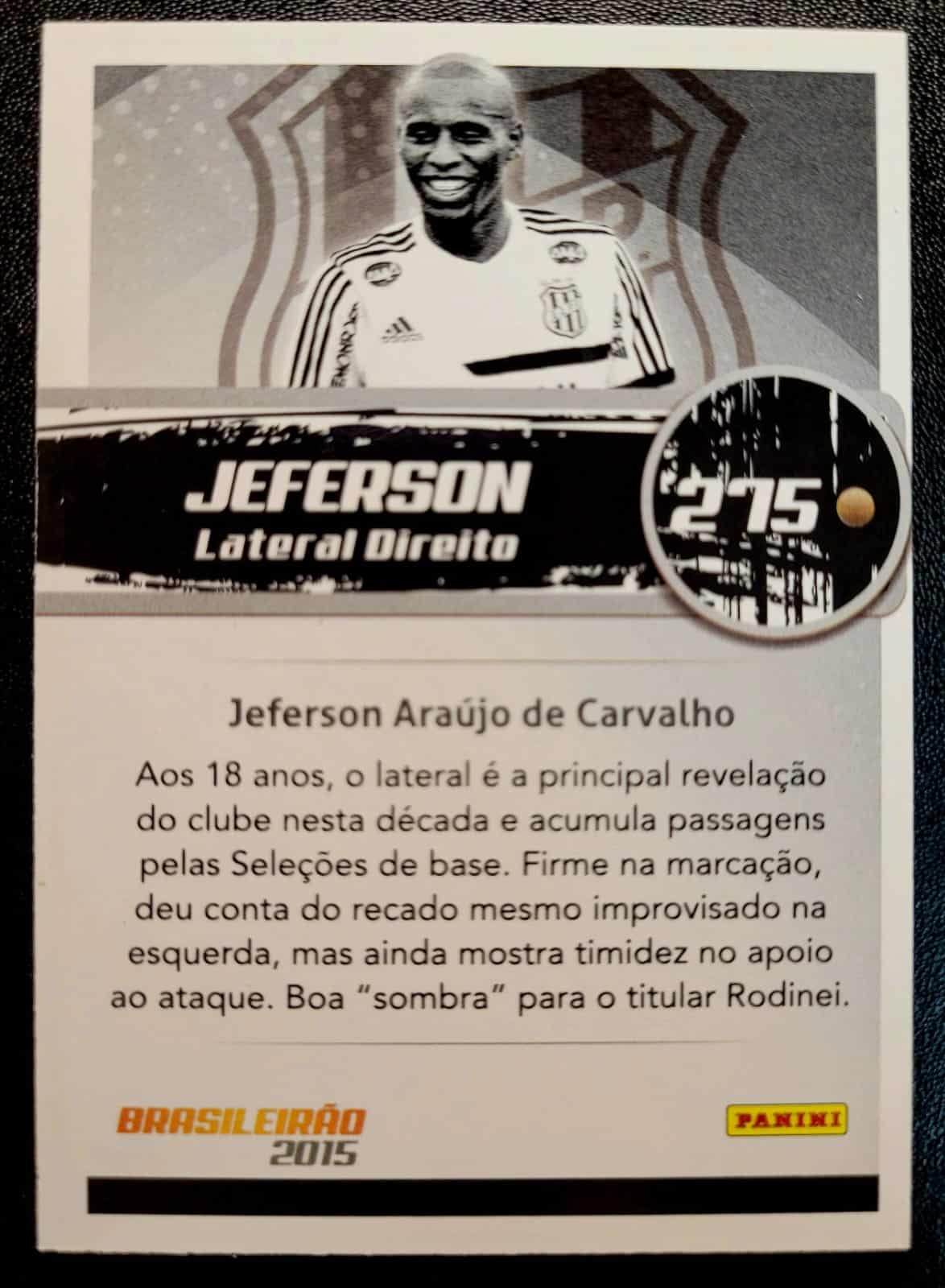 | Casa do Colecionador Card Brasileirão 2015 - Nº 275 - Jeferson - Associação Atlética Ponte Preta