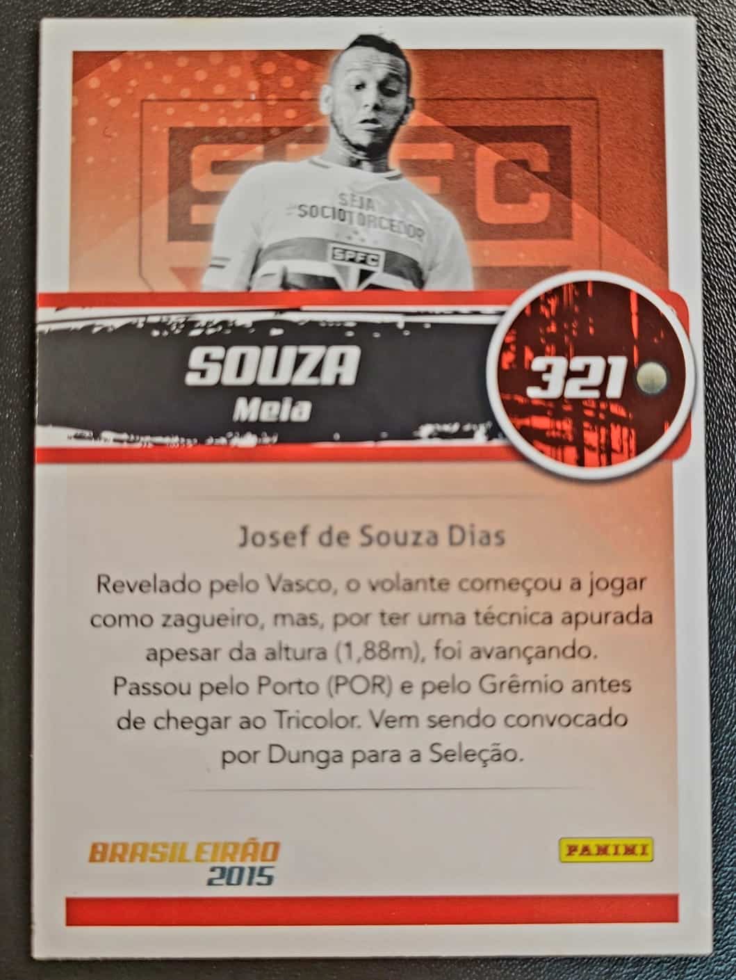 | Casa do Colecionador Card Brasileirão 2015 - Nº 321 - Souza - São Paulo Futebol Clube