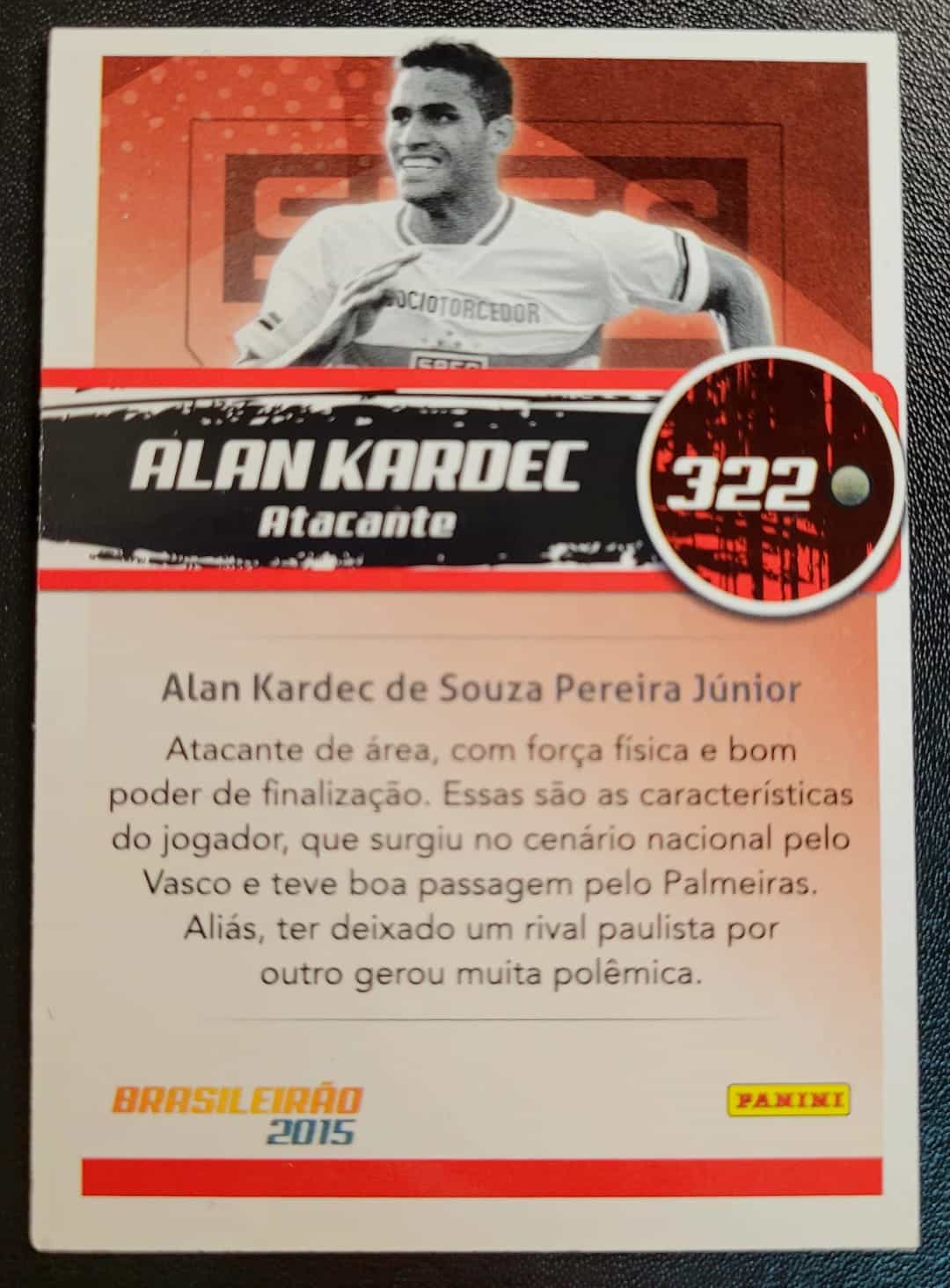 | Casa do Colecionador Card Brasileirão 2015 - Nº 322 - Alan Kardec - São Paulo Futebol Clube