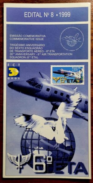 Edital Correios 1999 - Nº 08 - Selo RHM C2196 - 30 Anos do Sexto Esquadrão de Transporte Aéreo - 6º ETA - 12/05/1999