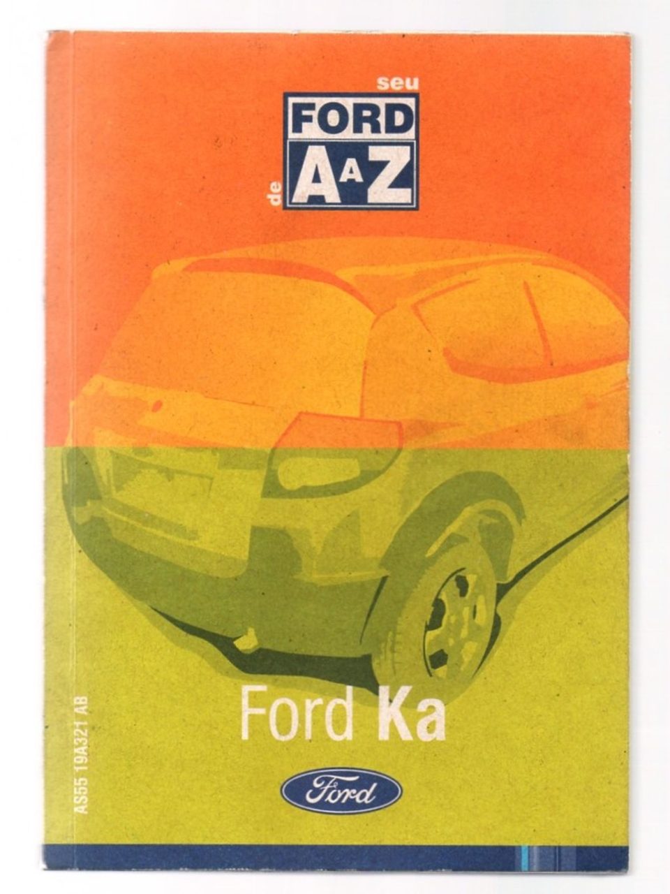 | Casa do Colecionador Manual Do Proprietario Ford Ka - 2010