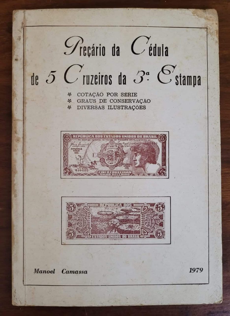 Preçário da Cédula de 5 Cruzeiros da 3ª Estampa (Manoel Camassa) 1979