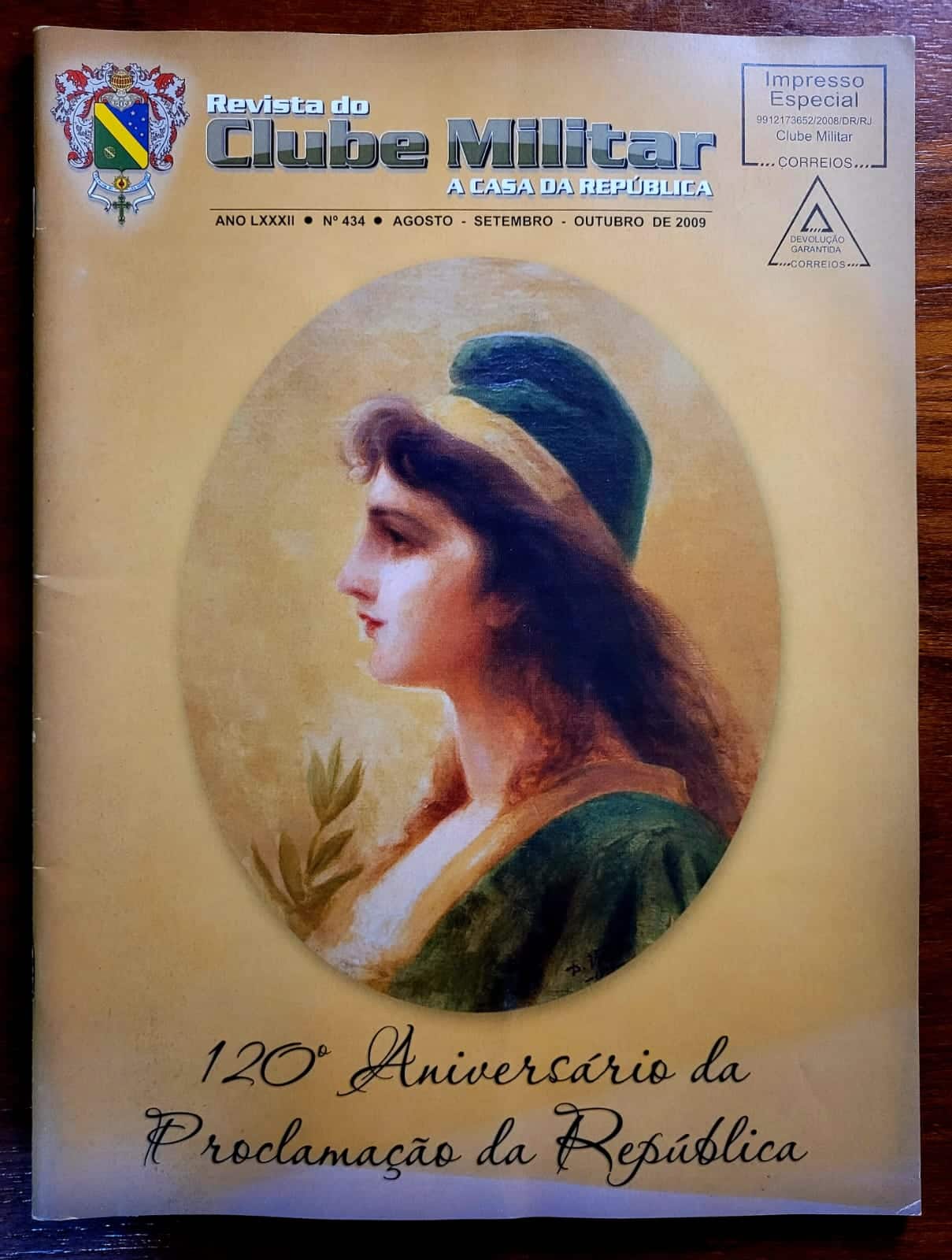 | Casa do Colecionador Revista do Clube Militar Nº 434 - 120º Aniversário da Proclamação da República (2009)