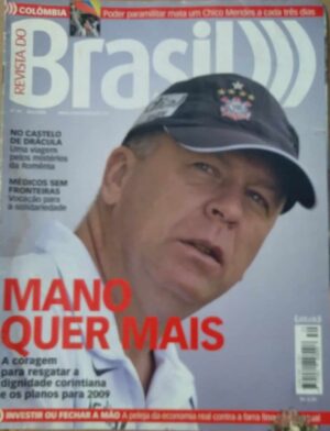 T27gr Revista do Brasil Ed Atitude / Corinthians Mano quer mais