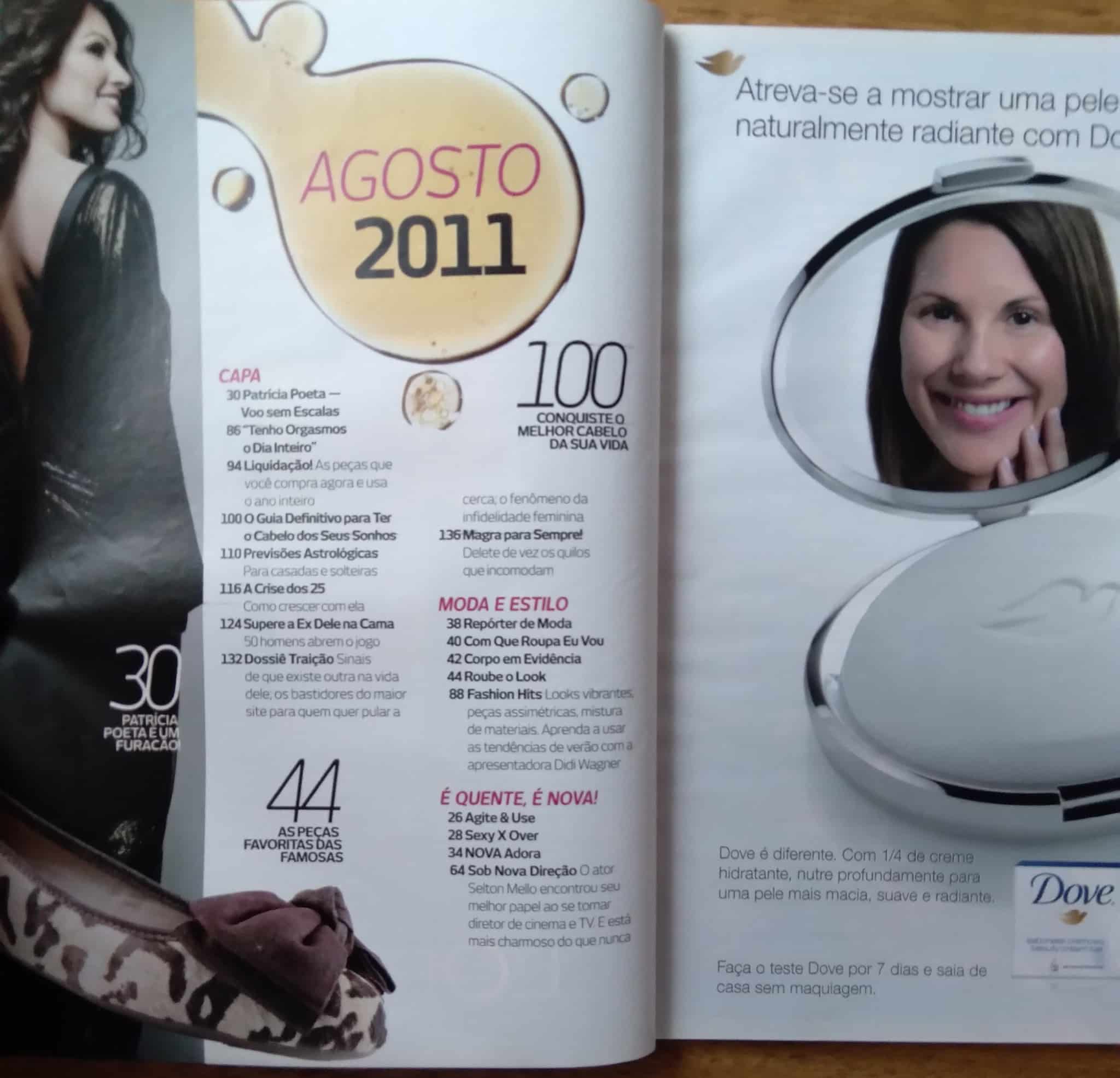 | Casa do Colecionador Revista Nova 455 2011 / Patrícia Poeta Cabelo dos sonhos Supere a ex.