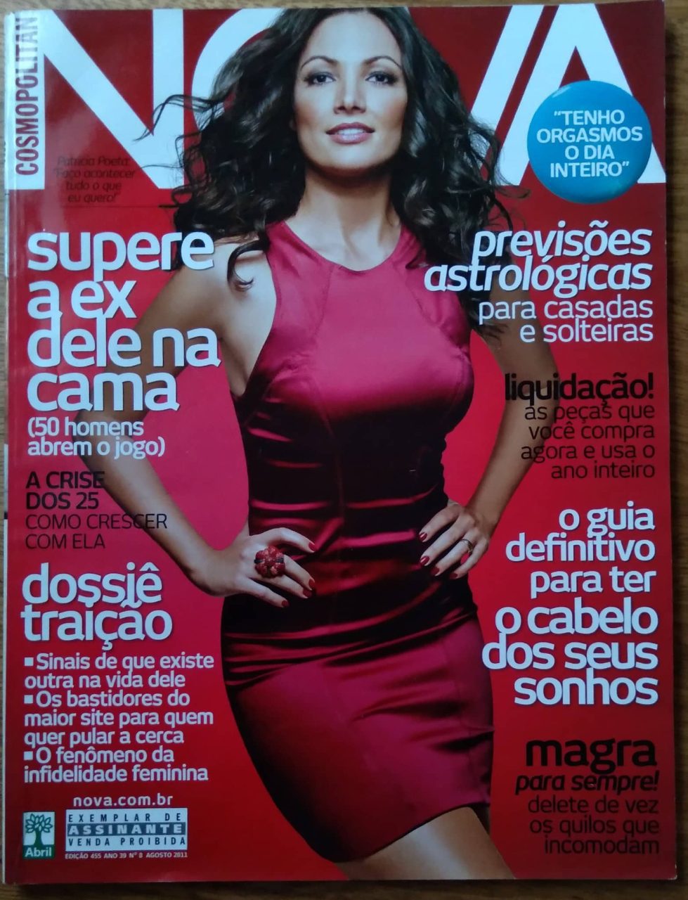 | Casa do Colecionador Revista Nova 455 2011 / Patrícia Poeta Cabelo dos sonhos Supere a ex.