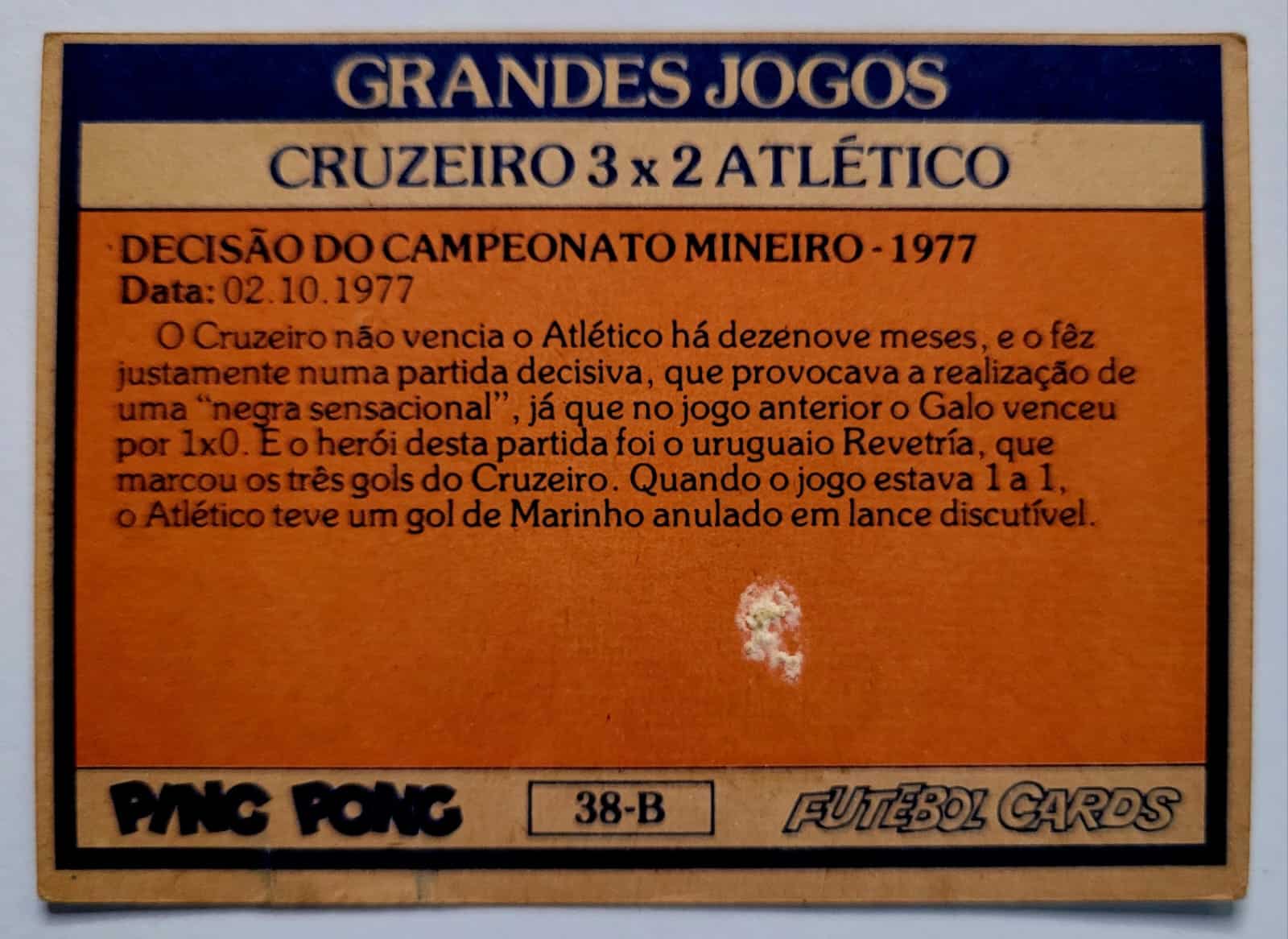 | Casa do Colecionador Ping Pong Futebol Cards - Grandes Jogos Nº 38-B (Cruzeiro 3 X 2 Atlético)
