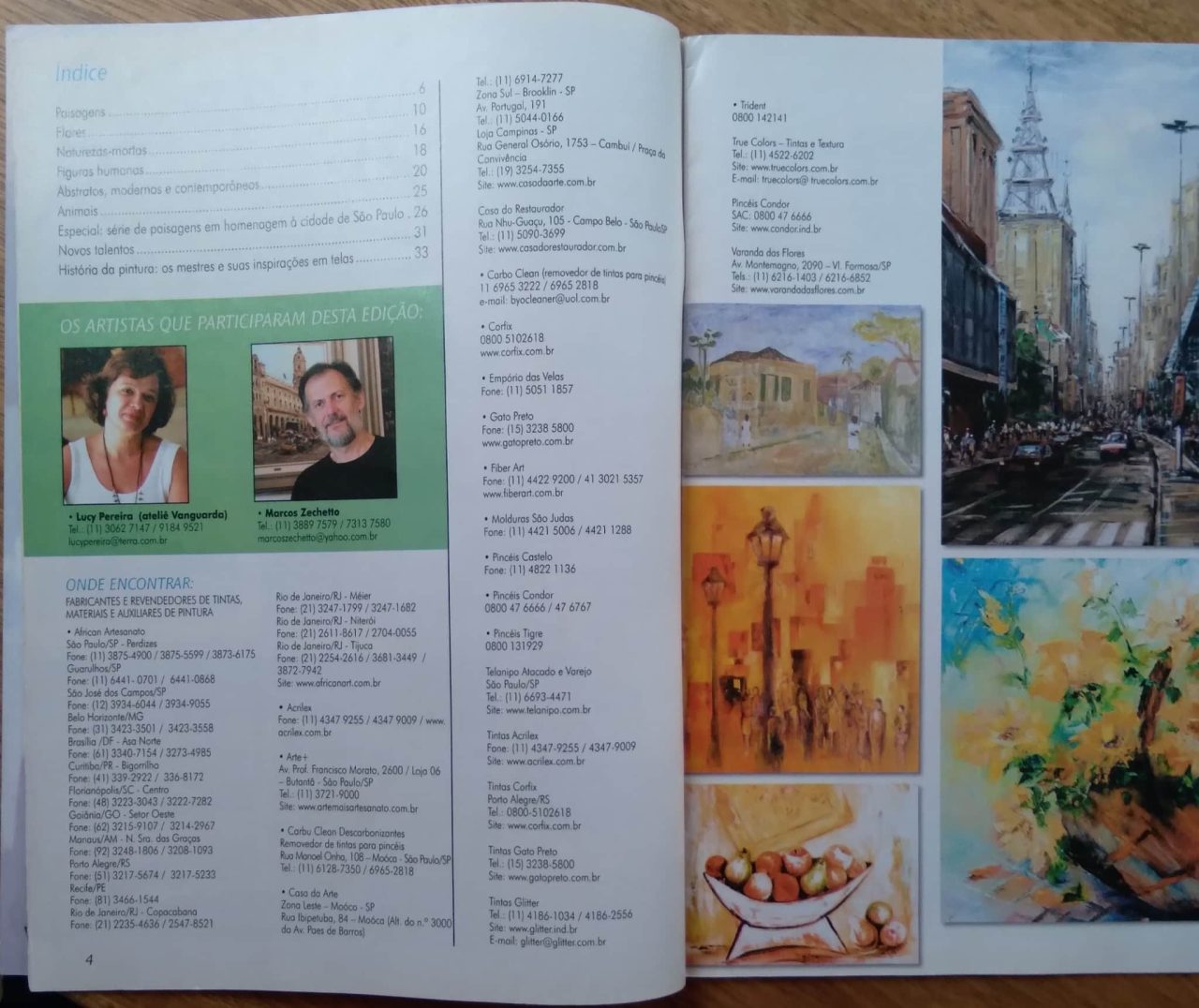 | Casa do Colecionador Revista Manias de pintar Telas 15. Homenagem a São Paulo.