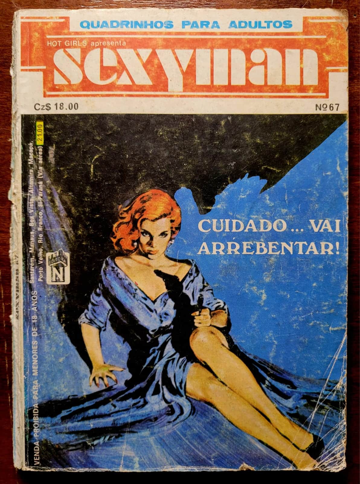 | Casa do Colecionador Sexyman Nº 067 - Cuidado... Vai Arrebentar (Quadrinhos Eróticos)