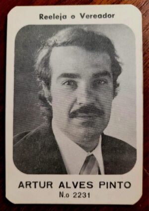 Calendário de Bolso (Tema Política) Artur Alves Pinto (Arena) Vereador - Ano 1976
