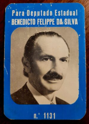 Calendário de Bolso (Tema Política) Benedicto Felippe da Silva - Deputado Estadual Ano 1978/79