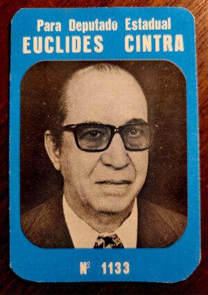 Calendário de Bolso (Tema Política) Euclides Cintra - Deputado Estadual - Ano 1978/79