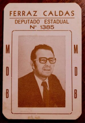 Calendário de Bolso (Tema Política) ferraz caldas (MDB) Deputado Estadual - Ano 1979