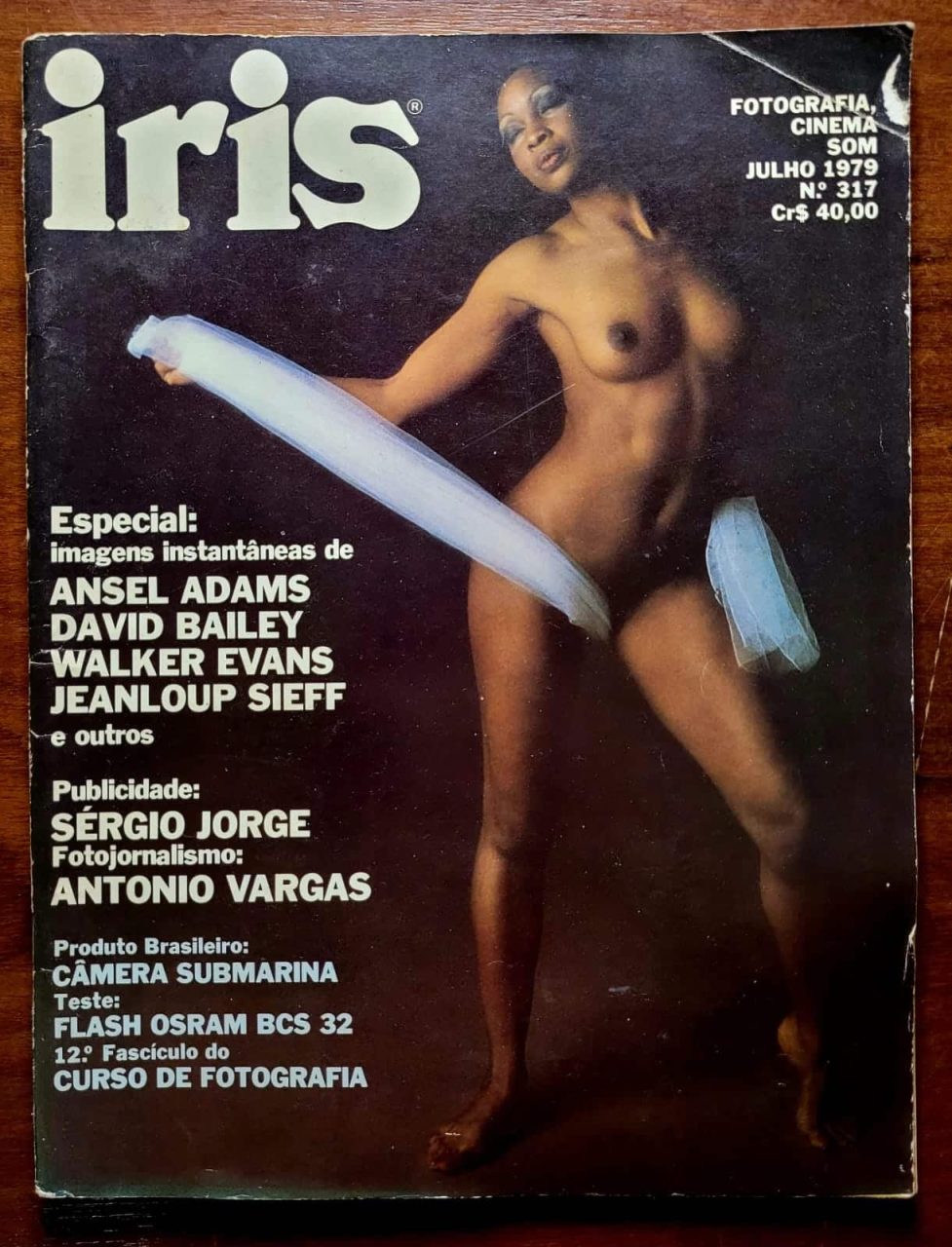 | Casa do Colecionador Iris Nº 313 - Julho 1979 (Revista) Fotografia, Cinema e Som