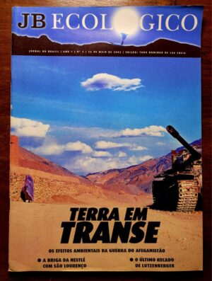 JB Ecológico - Ano 1 Nº 3 - Terra em Transe - Os Efeitos Ambientais da Guerra do Afeganistão - 26 de Maio 2002