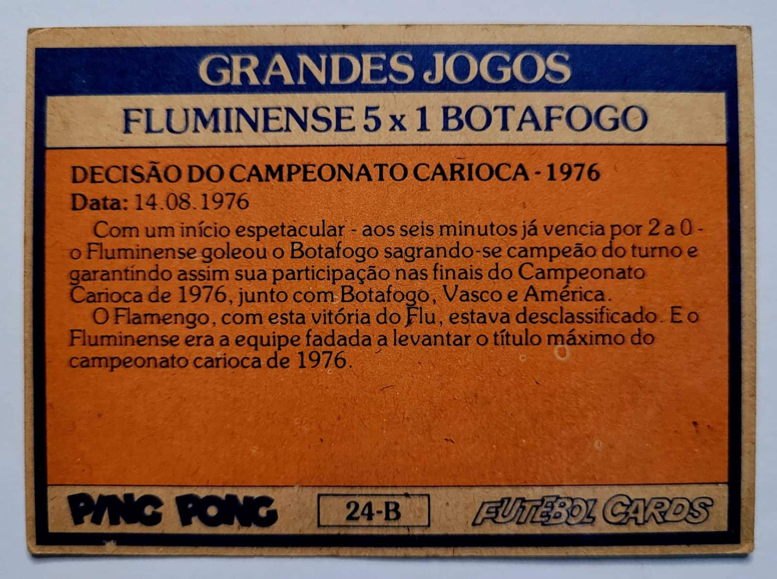 | Casa do Colecionador Ping Pong Futebol Cards - Grandes Jogos Nº 24-B (Fluminense 5 X 1 Botafogo)