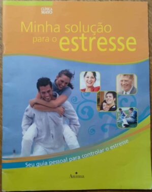 Revista Minha solução para o Estresse. Guia pessoal.