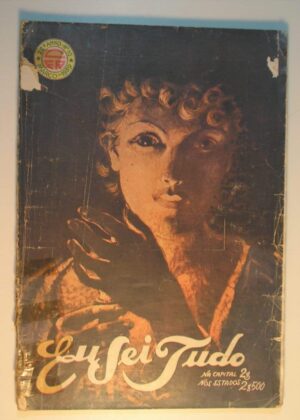 Revsita " Eu Sei Tudo" , nº 10, Março de 1939. Varias assuntos da época e passado com diversas ilutrações com 106 páginas, muito bem conservado