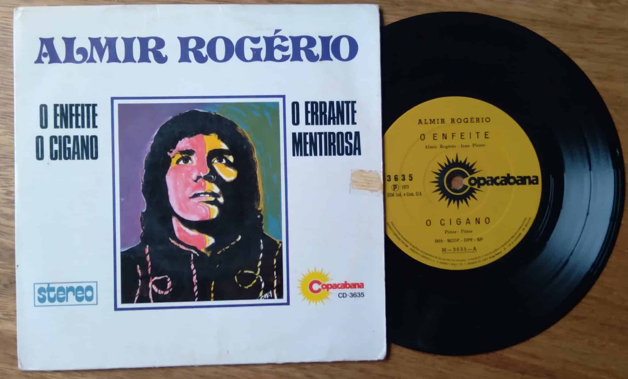 Vinil compacto duplo Almir Rogério. O Enfeite O Cigamo