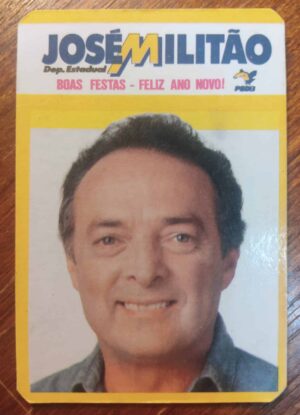 Calendário de Bolso (Tema Política) José Militão (PSDB) Deputado Estadual - Ano 1992