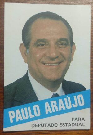 Calendário de Bolso (Tema Política) Paulo Araújo - Deputado Estadual - Ano 1986
